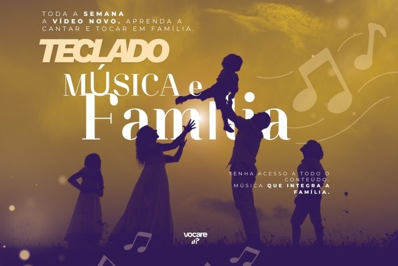 Música e Família - Teclado